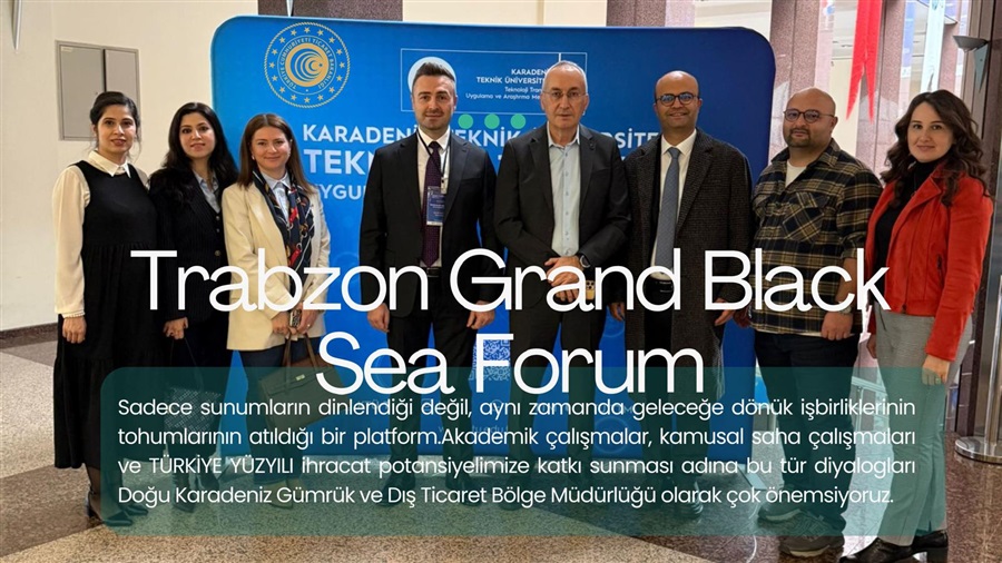 Trabzon Grand Black Sea Forum Etkinligi