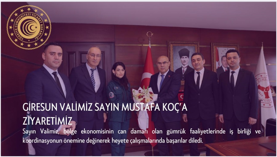 Giresun Valimiz Sayın Mustafa KOÇ'a Ziyaretimiz
